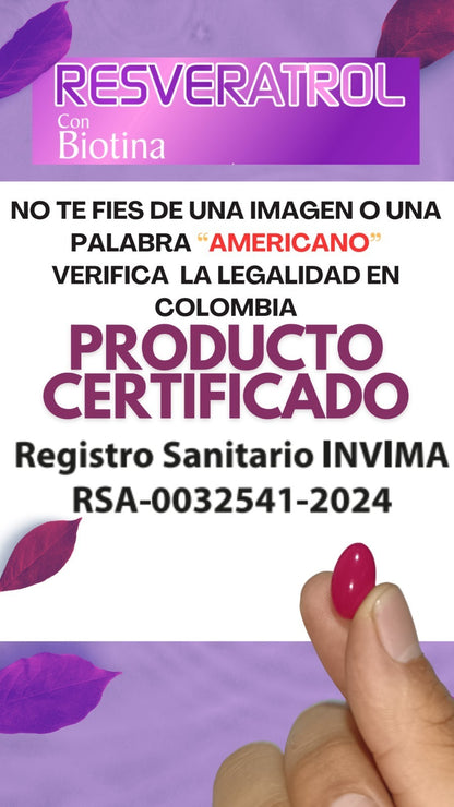 RESVERATROL + BIOTINAⓇ PRODUCTO 100% NATURAL